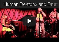 Michael Feigenbaum &ldquo;Human Beatbox and Drums - Live duet&rdquo;