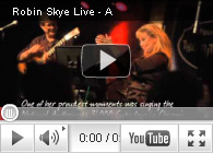Robin Skye Live &ldquo;A benefit for After The Storm&rdquo;
